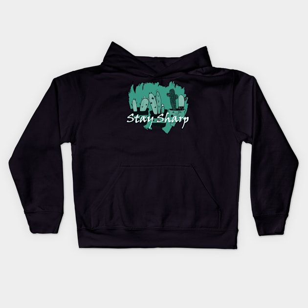 Stay sharp Kids Hoodie by Pixy Official